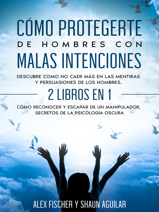 Cover image for Cómo Protegerte de Hombres con Malas Intenciones
